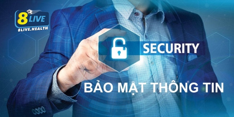 Tìm hiểu chi tiết về chính sách bảo mật 8Live tại nền tảng
